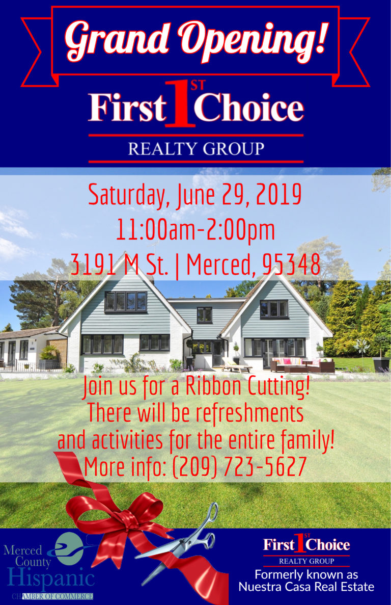 Grand Opening and Ribbon Cutting! First Choice Realty Group Merced